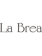La Brea　【ラブレア】