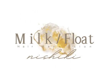 ヘアセット専門店 Milk/Float 名古屋錦店【ミルフロート】