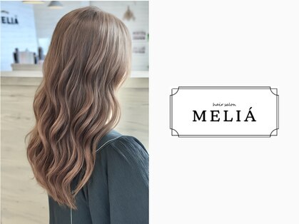 メリア(MELIA)の写真