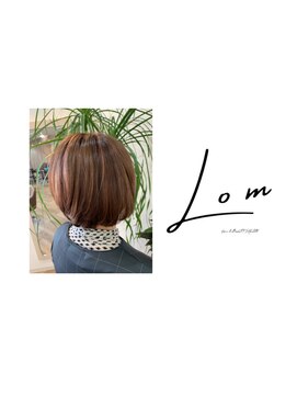 ロム(Lom) ハイライト