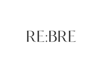 リブレ(RE:BRE)の写真/【柏】表参道・銀座の有名サロン出身のスタイリストが、最高の技術と空間とサービスを提供します！