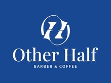 アザーハーフ(Other Half)