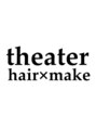 シアター 高崎(THEATER)/メンズサロンtheater 高崎/高崎駅