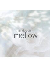 hair design mellow【ヘアーデザインメロウ】