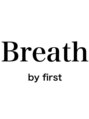 ブレス バイ ファースト 大和吉岡店(Breath by first)&nbsp;永山 寿彦