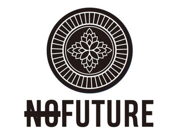 NO FUTURE【ノーフューチャー】