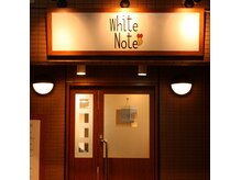 ホワイトノート(White Note)の雰囲気（White Noteでお待ちしております♪）