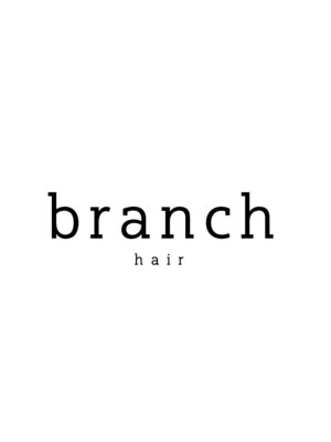 ブランチヘアー(branch hair)