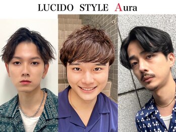 メンズ サロン LUCIDO STYLE Aura　松戸市五香