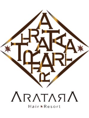 アラタラ ヘア リゾート(ARATARA Hair Resort)