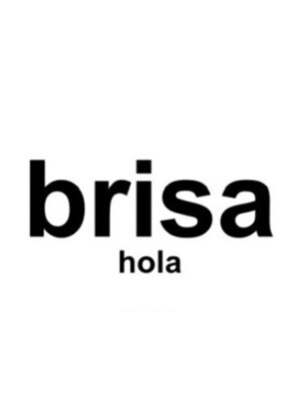 ブリッサ オラ(brisa hola)