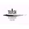 バーバーズクラブ トラッシュ(BARBERS CLUB TRASH)のお店ロゴ