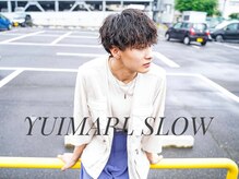 ユイマァルスロウ(YUIMARL SLOW)