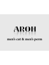 AROH -men’s cut & men's perm- 船橋店【アローメンズカット&メンズパーマ】