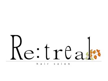 Re:treal【リトリール】【4月中旬 NEW OPEN(予定)】の写真/入れ替わりのない、贅沢なプライベートタイム。あなただけに向き合う特別なひとときを