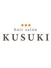 hair salon KUSUKI　【クスキ】