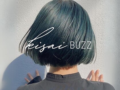 キサイ バズ(kisai BUZZ)の写真