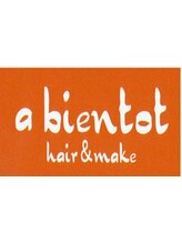 a bientot hair&make