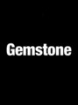 ジェムストーン(Gemstone)/Gemstone