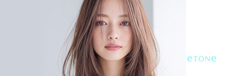 エトネ ヘアーサロン 仙台駅前(eTONe hair salon)のサロンヘッダー