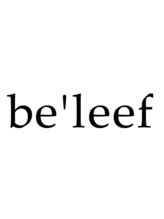 be'leef.Liz 枚方駅前店 【ビリーフ】