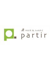 Partir 【パルティール】