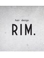 リム(RIM.)/hair design RIM. 