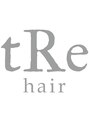 トレヘアー 京都 烏丸(tRe hair)/tRe hair