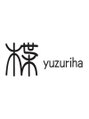 楪(yuzuriha)/Ｙ　Ｕ　Ｚ　Ｕ　Ｒ　Ｉ　Ｈ　Ａ