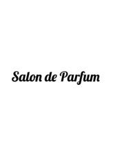 Salon de Parfum【サロン・ド・パルファン】