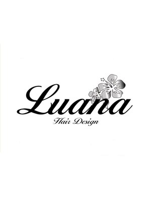 ヘアーデザイン ルアナ(Hair Design Luana)