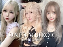 ワンズミラー 立川(ONE'S MIRROR)