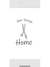 hair design Home【ヘアデザイン　ホーム】