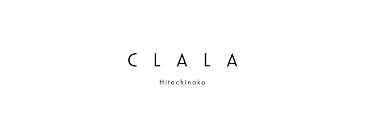 クララ ヒタチナカ(CLALA Hitachinaka)のサロンヘッダー