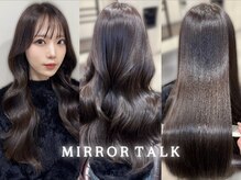 ミラートーク(MIRROR TALK)