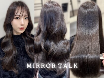 ミラートーク(MIRROR TALK)の写真