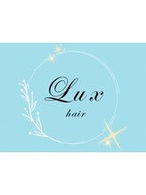 LUX hair&esthe  新小岩【ルクス】