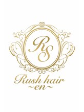 【Rush hair~en~】オープン
