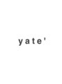ヤテ(yate') yate' 