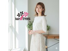 ヘアートゥリース(hair trees)