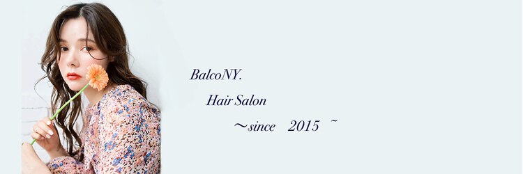 バルコニー 月島店(BalcoNY)のサロンヘッダー