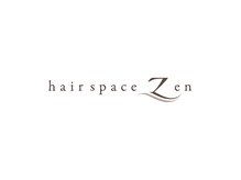 ヘアースペース ゼン(hair space Zen)