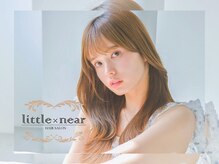 リトル ニア 町田(little×near)
