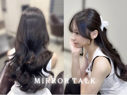 ミラートーク(MIRROR TALK)の写真