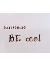 Hair studio BE cool　【ヘアースタジオ　ビー　クール】
