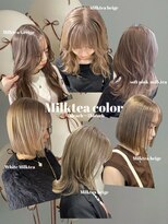ルーフ 町田店(LUFE)&nbsp;Milktea color Collection