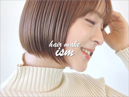 ヘアメイク イズム(HAIR MAKE ism)の写真