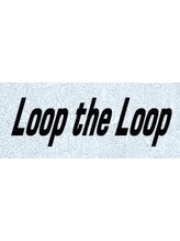 Loop the Loop