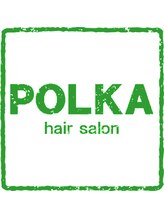 ポルカ ヘアーサロン(POLKA hair salon)