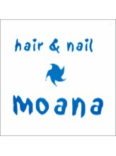 hair&nail moana 【モアナ】